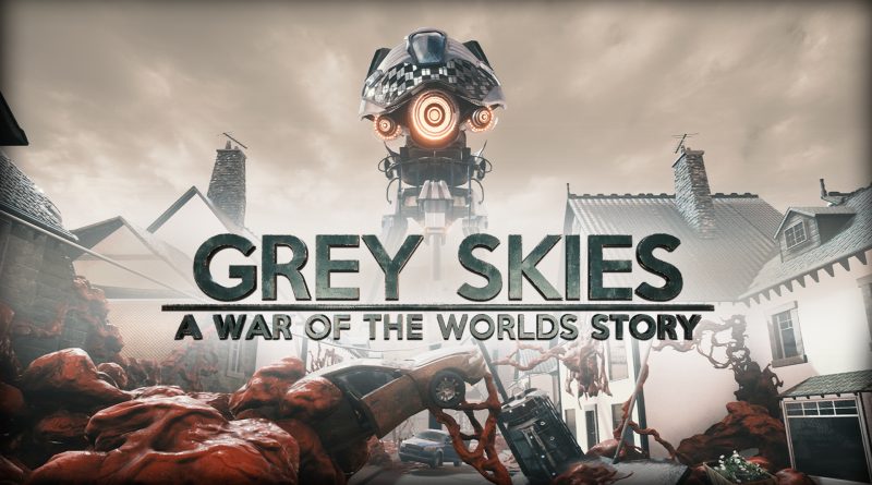 Grey Skies: A War of the Worlds Story in arrivo su Nintendo Switch.