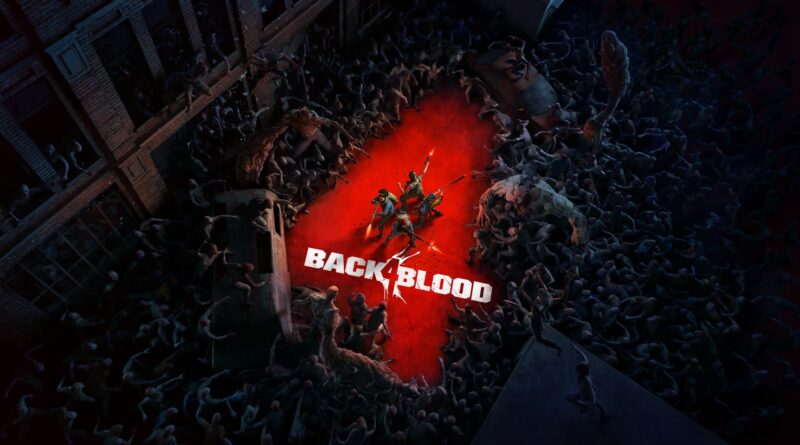 Back 4 Blood: Il trailer di lancio promette una carneficina esplosiva e mostri esplosivi