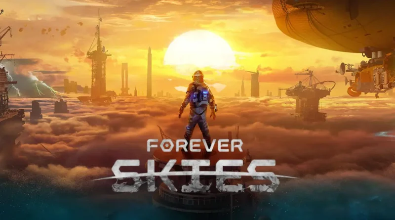 Forever Skies riceve una demo giocabile di oltre 45 minuti per il Next Fest di Steam.