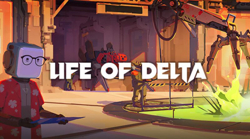 Life of Delta