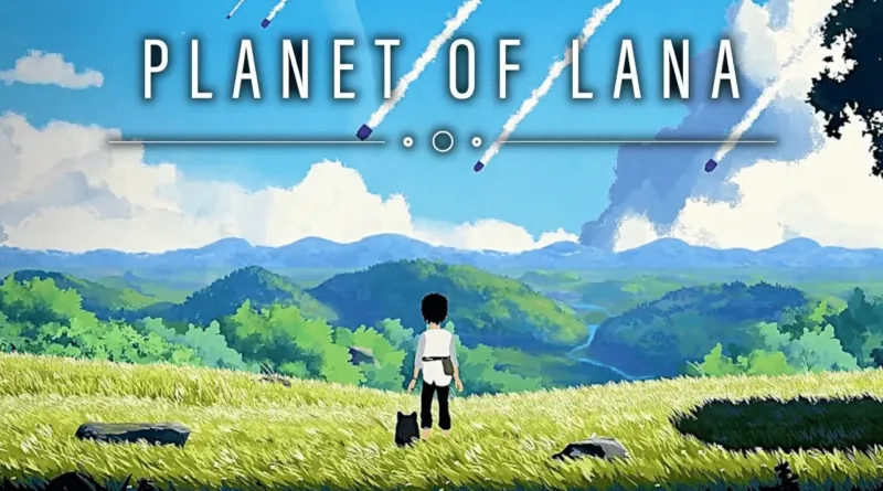 Planet of Lana – Recensione