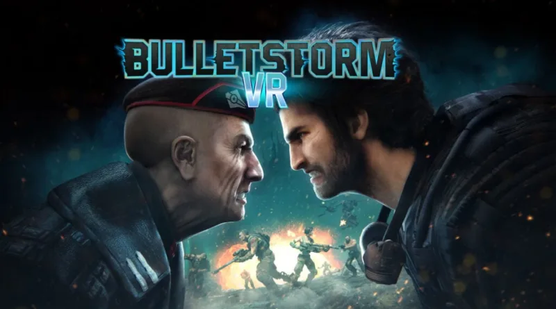 Annunciato Bulletstorm VR per PS VR2, SteamVR e Quest