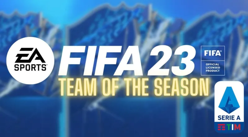 EA SPORTS FIFA 23 – SERIE A TEAM OF THE SEASON