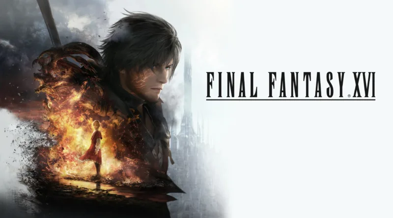 Final Fantasy XVI - Il nostro destino si compie nel fuoco - Recensione