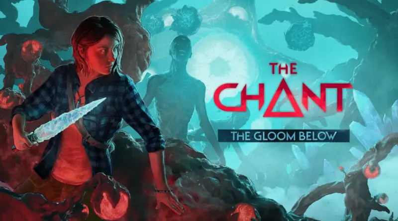Il DLC gratuito di The Chant- The Gloom Below - è disponibile