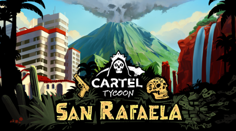 E’ arrivato il nuovo DLC di Spacciatore Sim Cartel Tycoon, “San Rafaela”