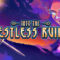 Into the Restless Ruins: Pubblicato il trailer di lancio