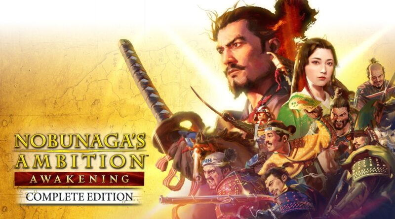Nobunaga’s Ambition: Awakening Complete Edition – L’edizione completa  arriva su Nintendo Switch 2