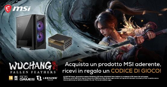 NUOVA PROMOZIONE MSI | Gratis un codice di Wuchang: Fallen Feathers con l’acquisto di un case o alimentatore MSI