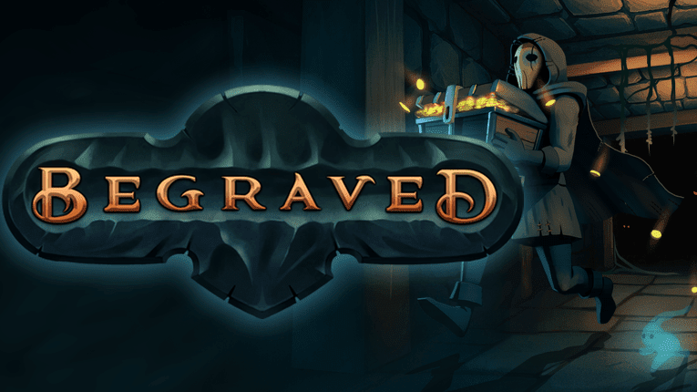 Rob Graves e Look Good ce la fanno in "Begraved", una nuova avventura cooperativa di dungeon crawling!