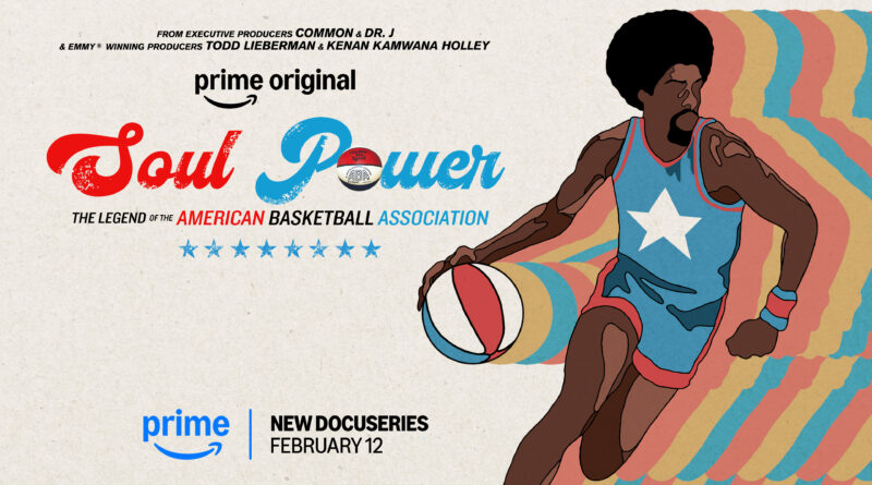 Prime Video annuncia la data di uscita il 12 febbraio e rivela l’immagine chiave di Soul Power: The Legend of the American Basketball Association