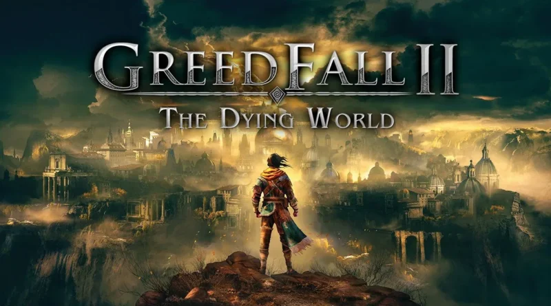 GreedFall: The Dying World