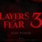 Layers of Fear 3: annunciato ufficialmente il nuovo capitolo targato Bloober Team
