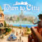 Town to City entra nella versione 1.0 questo maggio.