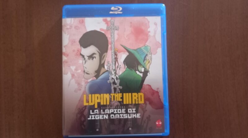 Lupin the IIIrd – La lapide di Jigen Daisuke – Recensione Lupin the IIIrd – La lapide di Jigen Daisuke – Recensione