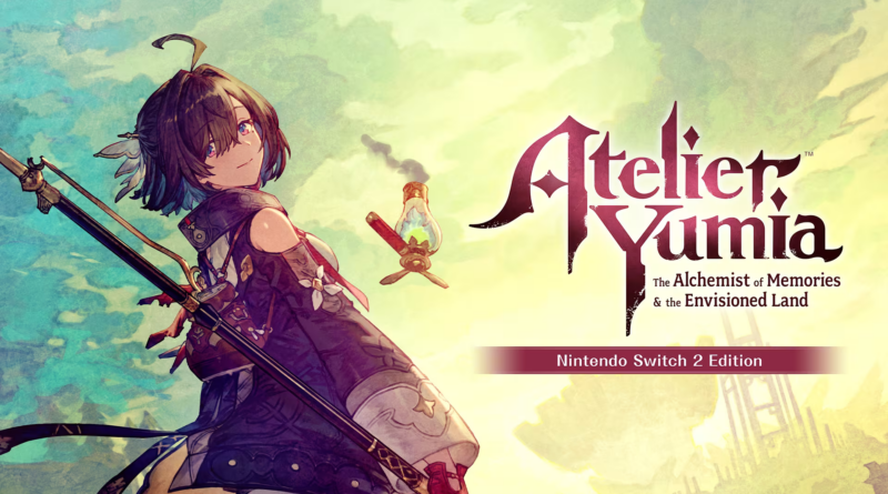 Atelier Yumia Memories & The Envisioned Land – Nintendo Switch 2 Edition : Recensione