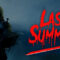Last Summer Kickstarter