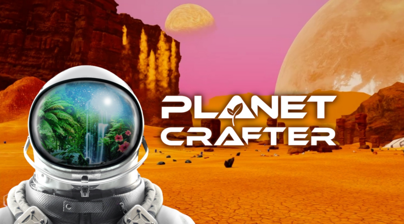 The Planet Crafter