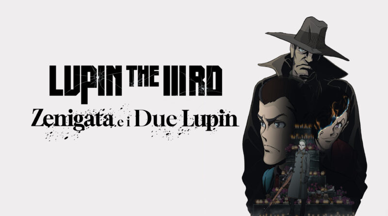 Lupin the IIIrd – Zenigata e i due Lupin – Recensione Lupin the IIIrd – Zenigata e i due Lupin – Recensione