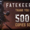 Fatekeeper raggiunge le 500.000 copie vendute in accesso anticipato!