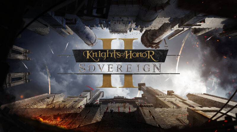 Knights of Honor II: Sovereign ritorna con l’aggiornamento 7.