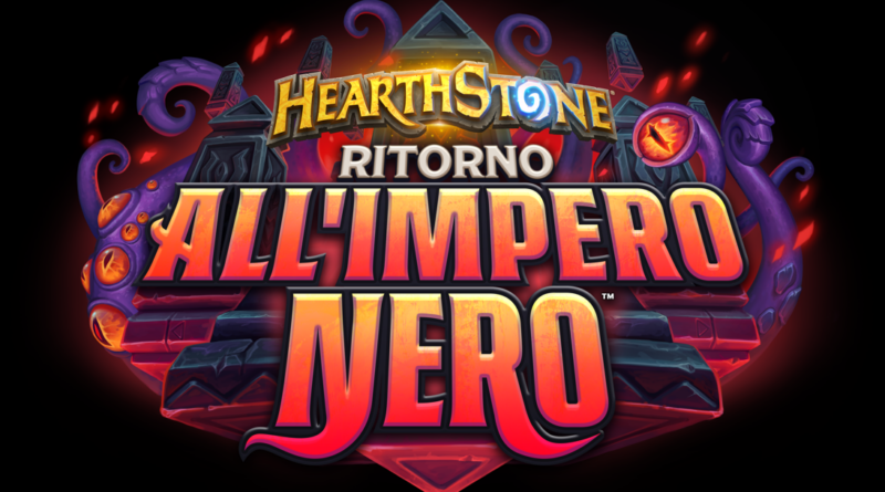 Yogg, al volante! La nuova espansione di Hearthstone – Ritorno all’Impero Nero, è ora disponibile!